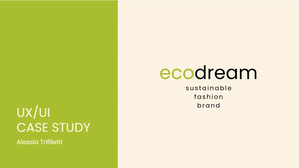UX/UI Case Study Ecodream